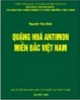 Ebook Quặng hóa antimon miền Bắc Việt Nam: Phần 2 - Nguyễn Văn Bình