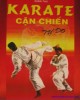 Ebook Karate cận chiến tự do: Phần 1 - Xuân Thu